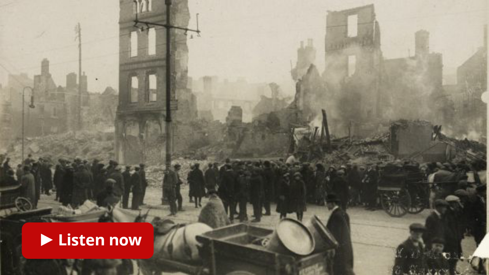 Listen 1. Burning of Cork 1920