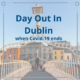A Day Out In Dublin