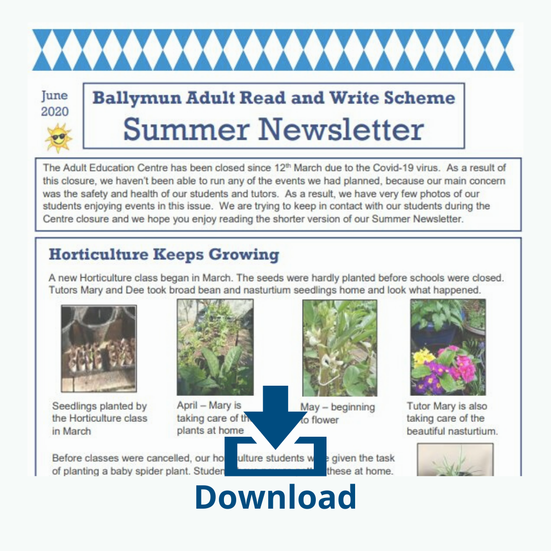 Ballymun Adult Read and Write Scheme Summer Newsletter 2020 Download