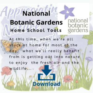 National Botanic Gardens - Home School Tools