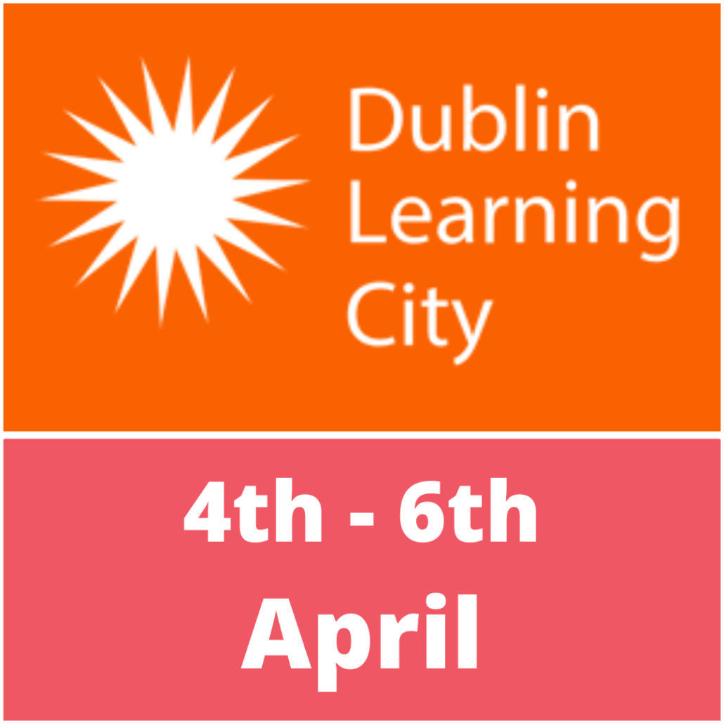 Dublin Learning City Festival 2022