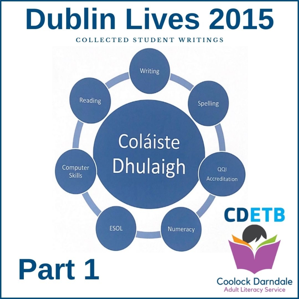 Dublin Lives 2015 Part 1