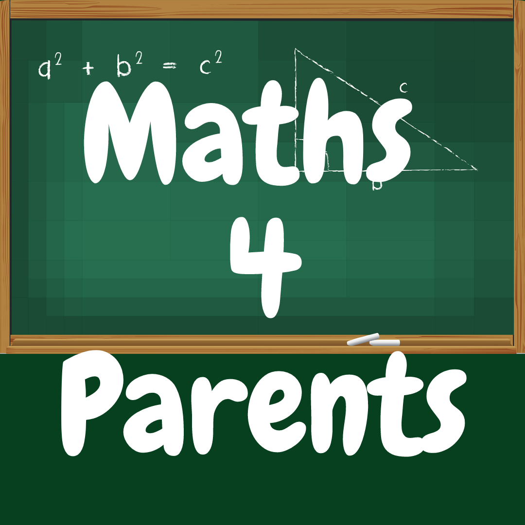 Maths 4 Parents